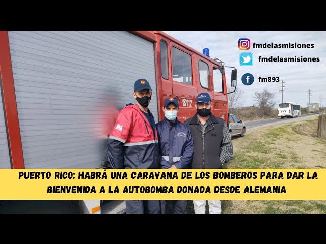 Mañana llega a Puerto Rico la autobomba donada por Alemania a los bomberos y habrá caravana